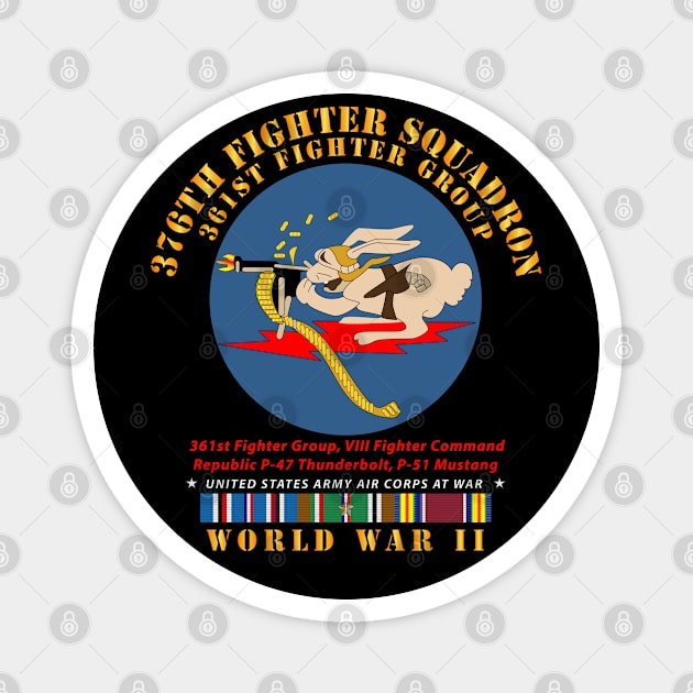 376th Fighter Squadron - AAC at War w  WWII  EU SVC Magnet by twix123844